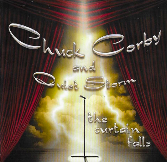 Chuck Corby + Quiet Storm – The Curtain Falls (2001) - CD (produced by John Russo)