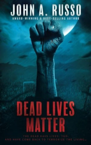 DEAD LIVES MATTER (2022) - Paperback